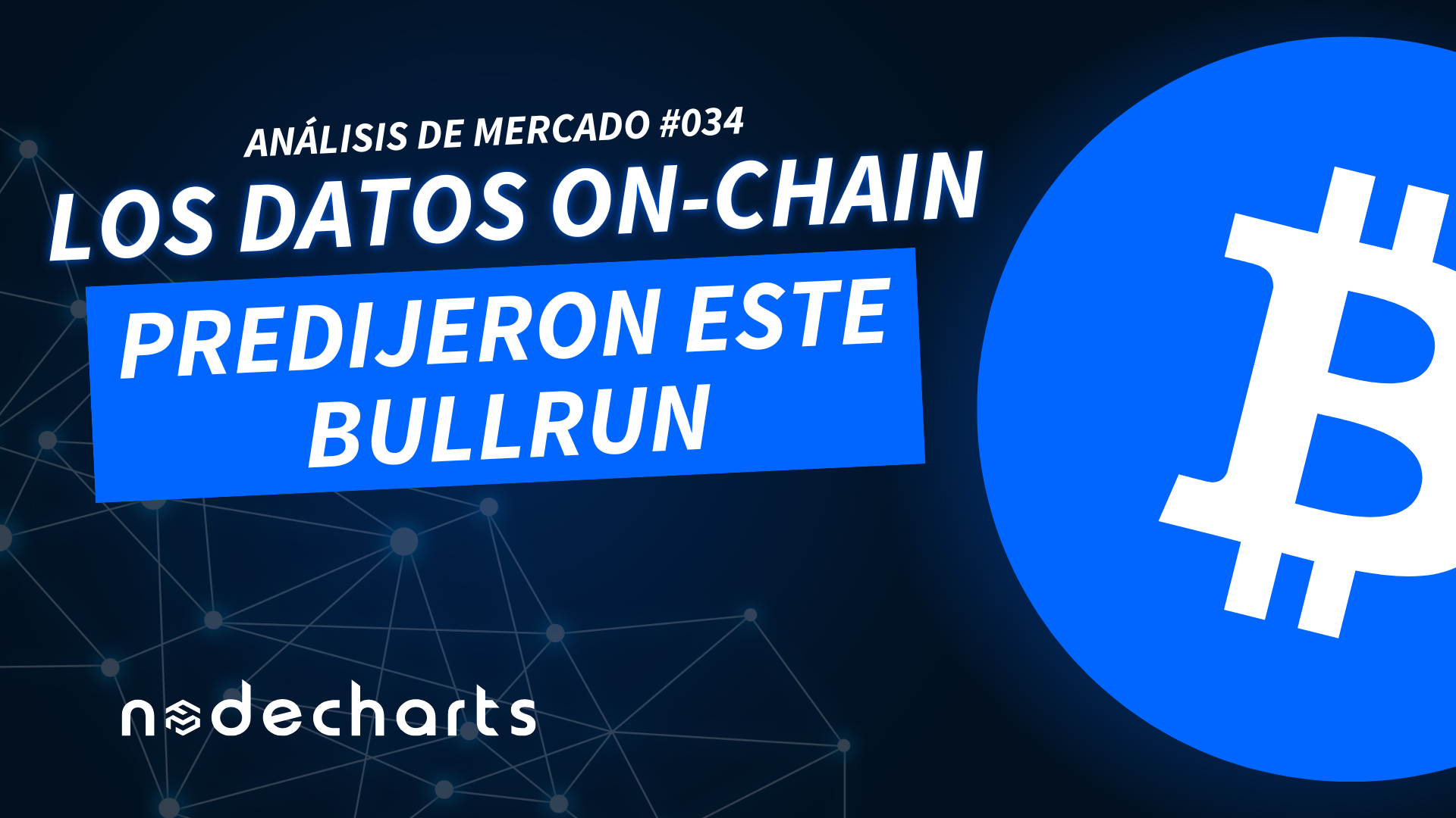 Los datos on-chain predijeron este bullrun